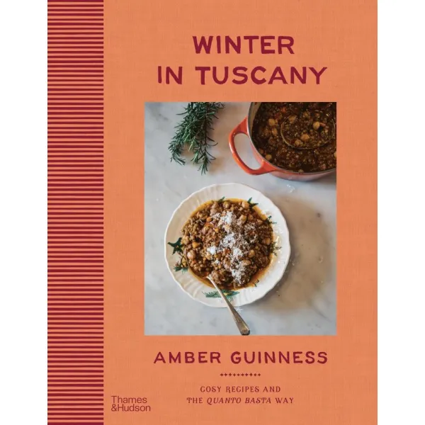 Winter in Tuscany. Amber Guinness