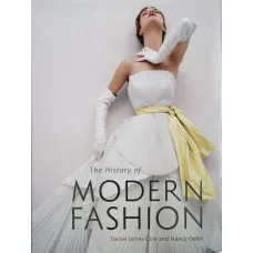 The History of Modern Fashion