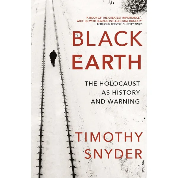 Black Earth. Timothy Snyder