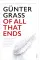 Of All That Ends. Gunter Grass