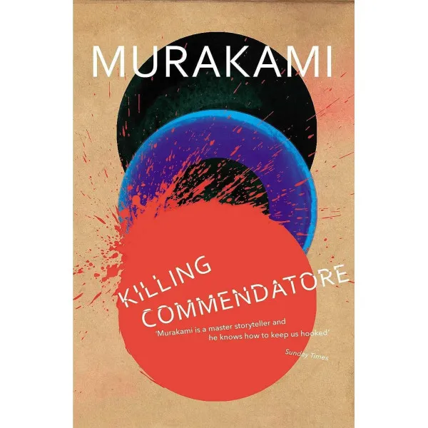 Killing Commendatore. Haruki Murakami