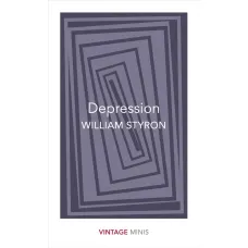 Depression. William Styron