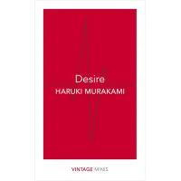 Desire. Haruki Murakami