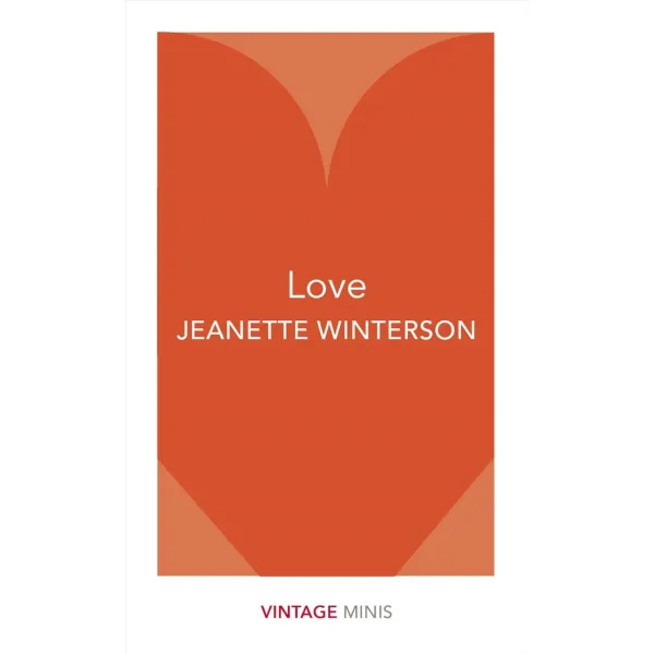 Love. Jeanette Winterson