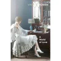 A World of Love. Elizabeth Bowen