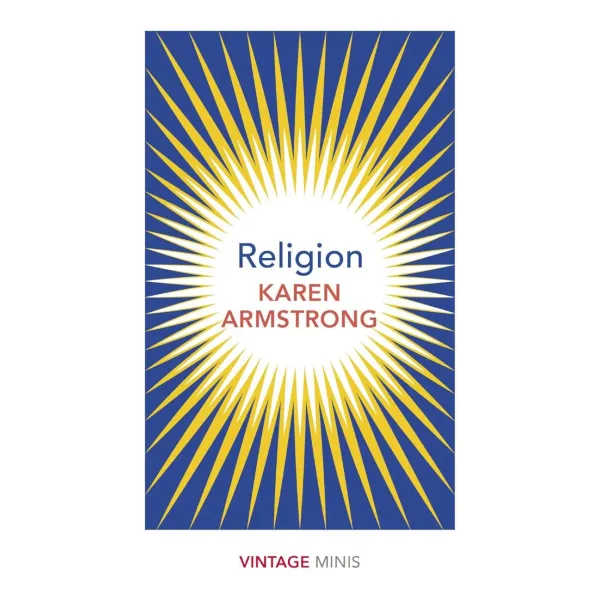 Religion. Karen Armstrong