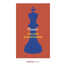 Power. William Shakespeare