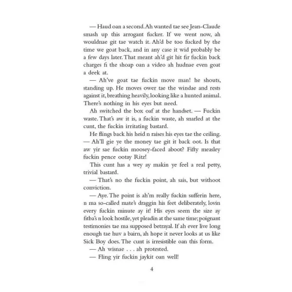 Trainspotting. Irvine Welsh