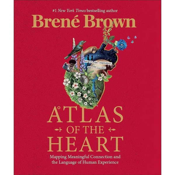 Atlas of the Heart. Brené Brown