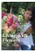 Living with Flowers : Blooms & Bouquets for the Home