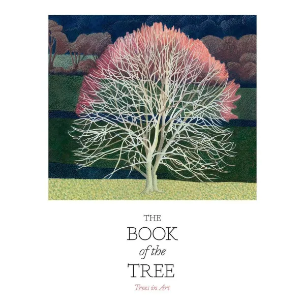 The Book of the Tree : Trees in Art