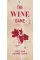 The Wine Game : A Card Game for Wine Lovers