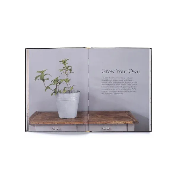 Cut & Dry . The Modern Guide to Dried Flowers from Growing to Styling