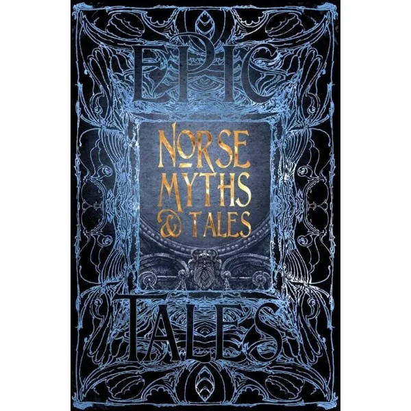 Norse Myths & Tales : Epic Tales 