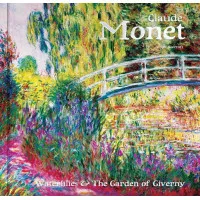 Claude Monet. Water Lilies & The Garden of Giverny