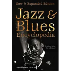 Jazz & Blues Encyclopedia - Definitive Encyclopedias