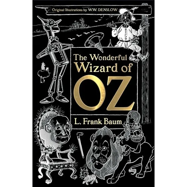 The Wonderful Wizard of Oz