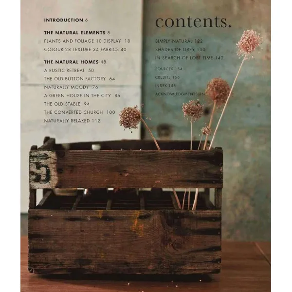 The Natural Home. Creative interiors inspired by the beauty of the natural world