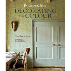 Farrow & Ball Decorating with Colour