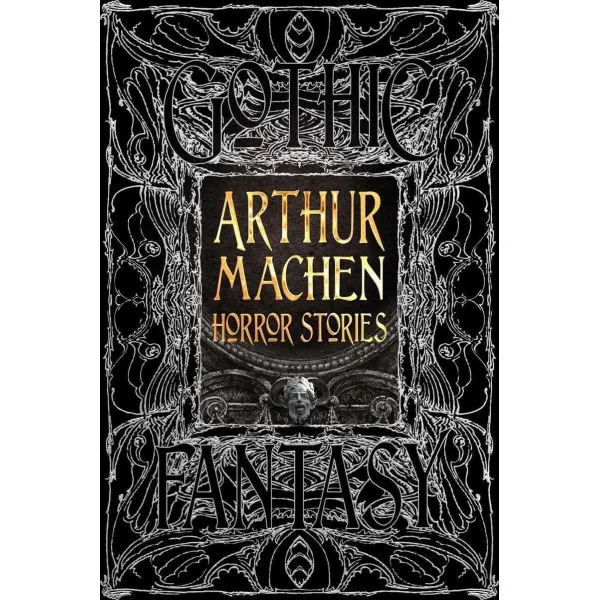 Arthur Machen Horror Stories