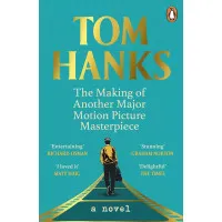 The Making of Another Major Motion Picture Masterpiece. Tom Hanks