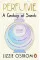 Perfume. A Century of Scents