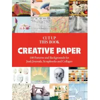 Cut Up This Book: Creative Paper