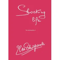 Shocking Life. The Autobiography of Elsa Schiaparelli
