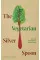 The Vegetarian Silver Spoon . Classic and Contemporary Italian Recipes