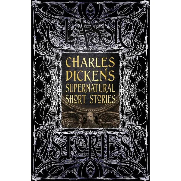 Charles Dickens Supernatural Short Stories : Classic Tales