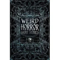 Weird Horror Short Stories