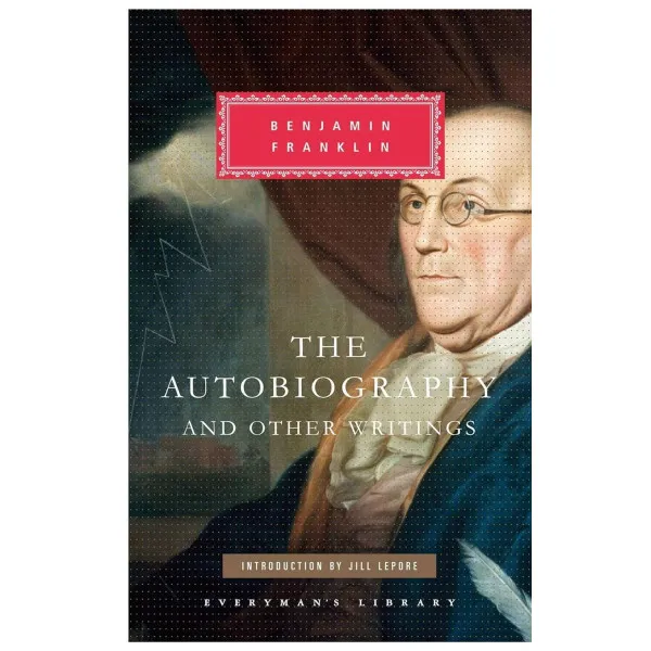The Autobiography of Benjamin Franklin