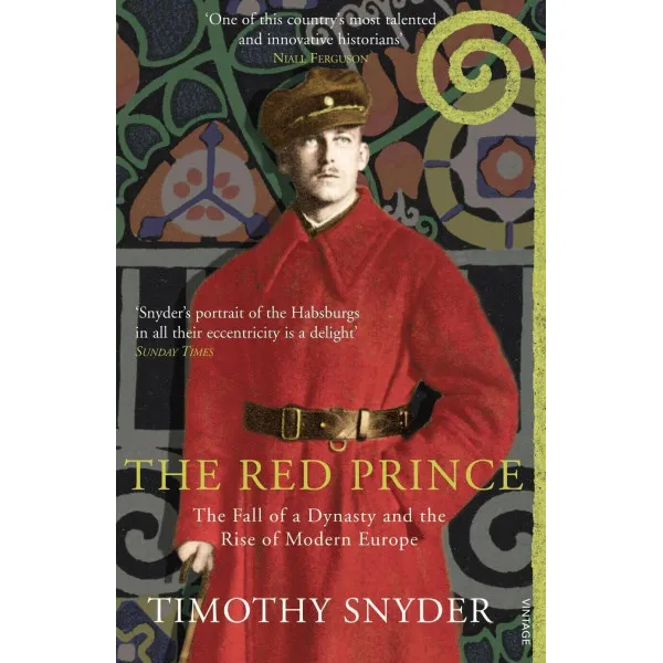 The Red Prince. Timothy Snyder