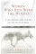 Women Who Run With The Wolves. Clarissa Pinkola Estes