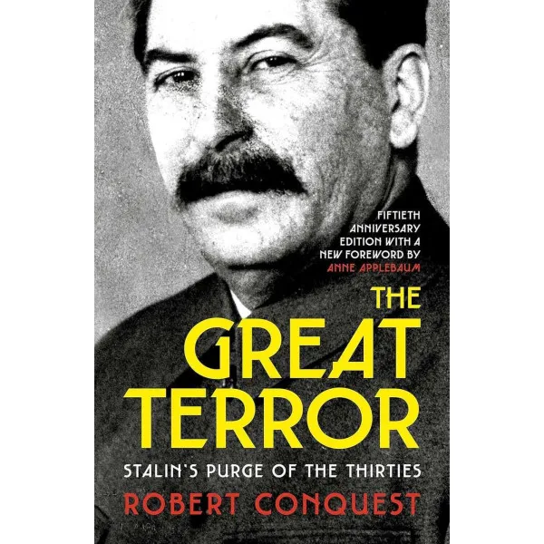 The Great Terror. Robert Conquest