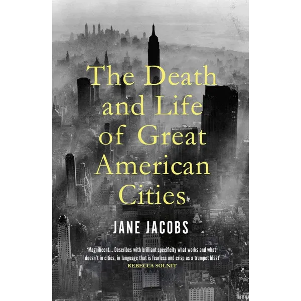 Death & Life of Great American Cities