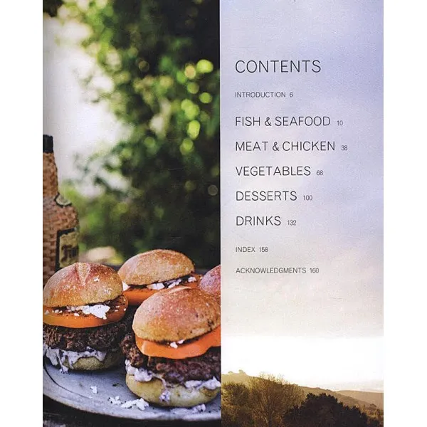 Feast from the Fire. 65 summer recipes to cook and share outdoors