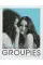 Groupies and Other Electric Ladies