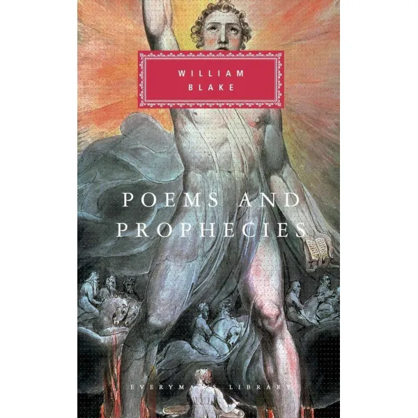 Poems And Prophecies. William Blake