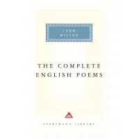 The Complete English Poems. John Milton