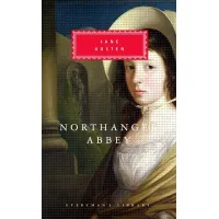 Northanger Abbey. Jane Austen