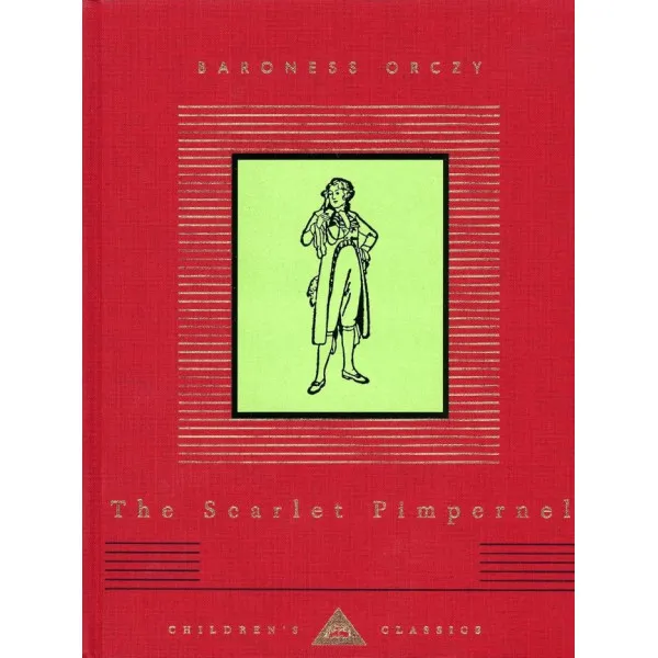 The Scarlet Pimpernel. Baroness Orczy