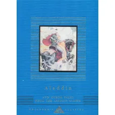 Aladdin: and Other Tales From The Arabian Nights