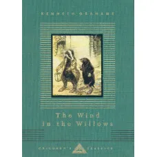 The Wind In The Willows. Kenneth Grahame