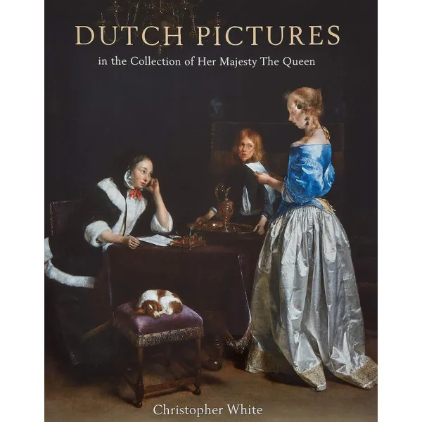 Dutch Pictures : in the Collection of Her Majesty The Queen