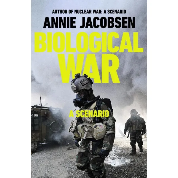 Biological War. Annie Jacobsen