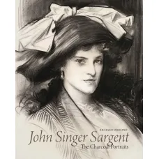 John Singer Sargent. The Charcoal Portraits