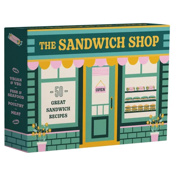 The Sandwich Shop: 50 Great Sandwich Recipes