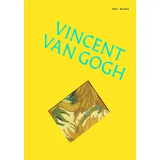 The Works: Vincent Van Gogh