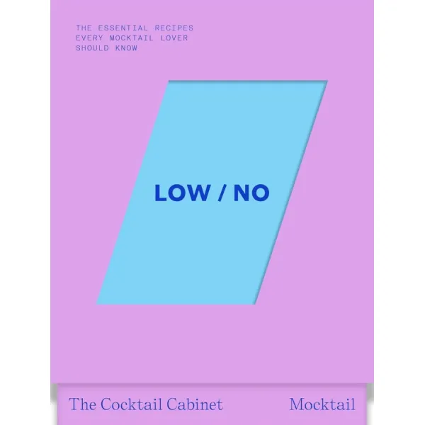 The Cocktail Cabinet: Low / No